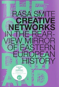 Creative Networks by Rasa Smite – English edition